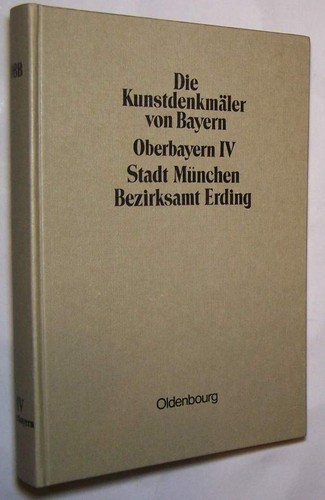Die kunstdenkmäler von bayern - die,
