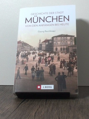 Geschichte der stadt münchen - der,