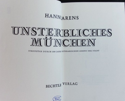 Unsterbliches münchen - unsterbliches,