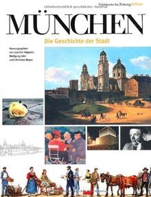 München die geschichte - -, der