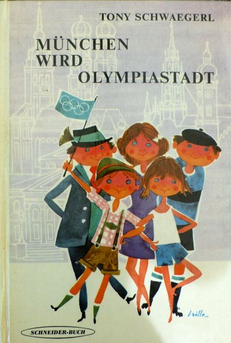 München wird olympiastadt von - wird,