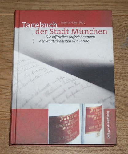 Tagebuch der stadt münchen - tagebuch,
