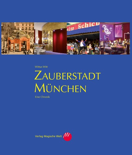 Zauberstadt münchen wittus - münchen,,